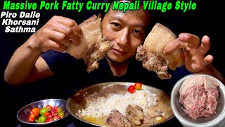 MASSIVE FATTY PORK CURRY | PORK FAT COOKING AND EATING IN VILLAGE STYLE | PORK MEAT LOVER |PIG CURRY