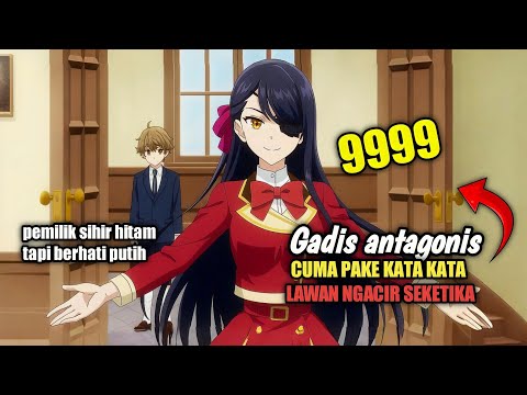 TEREINKARNASI PUNYA SIHIR HITAM NGEBUAT LAWAN NGACIR CUMA PAKE KATA KATA‼️ alur cerita anime