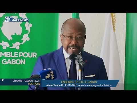 GABON/POLITIQUE: Alain -Claude Billie-by Nze lance la campagne d'adhésion pour son parti