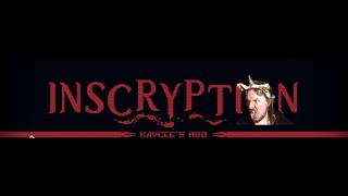 Inscryption #5 Kaycee's Mod