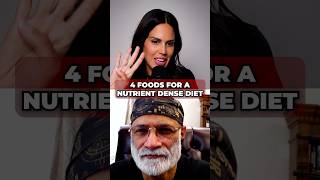 4 Foods for a Nutrient Dense Diet