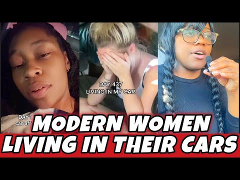 🔴 Why Modern Women Are Now LIVING IN THEIR CARS | The Strong Independent Woman Epidemic BACKFIRED