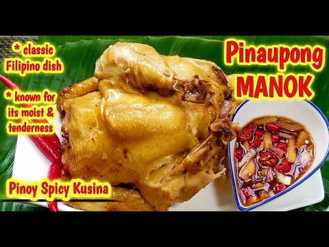 Pinaupong manok | Known for its tender moist and tasty flavor #classicfilipinodish