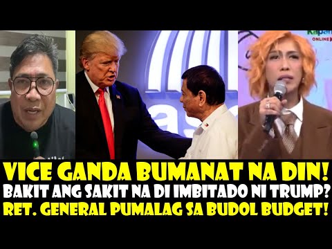 VICE GANDA UMATAKE NA RIN! BAKIT ANG SAKIT NA DI IMBITADO NI TRUMP? BUDOL BUDGET PUMALAG RET GENERAL