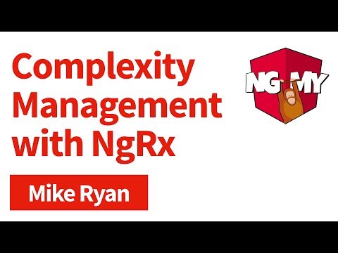 Complexity Management with NgRx