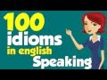 Exploring 100 Essential American Idioms