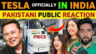 TESLA ENTERS INDIA OFFICIALLY, TESLA PRICE IN INDIA VS PAKISTAN, PAK PUBLIC REACTION ON INDIA