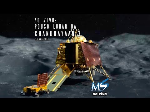 AO VIVO: Pouso lunar da missão indiana Chandrayaan-3