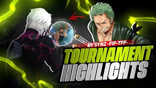 TRYING OUR BEST💥|| TOURNAMENT HIGHLIGHTS 🏆 BY - SYNZ-FIF_TFF