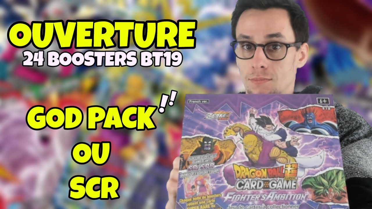 OUVERTURE DE 24 BOOSTERS FIGHTER'S AMBITION ZENKAI BT19 - DRAGON BALL SUPER CARD GAME FR