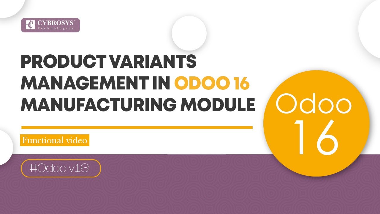 Product Variants Management in Odoo 16 Manufacturing | Odoo 16 Functional Tutorials | 24.07.2023

A product variant is a specific version or instance of a product that differs from other versions of the same product in one or more ...