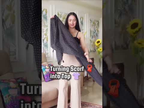 Turning Scarf 🧣 into Top 👚 #diy #jugaad  #scarftopv#youtubeshorts #shorts