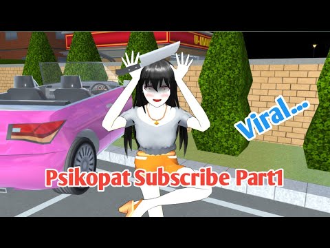Drama SAKURA School Simulator | Psikopat Subscribe Part1 #sakuraschoolsimulator #viral #youtube