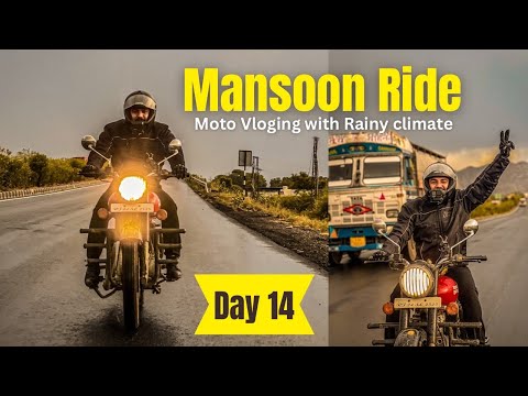 Mansoon Ride in Rainy Atmosphere | Day 14