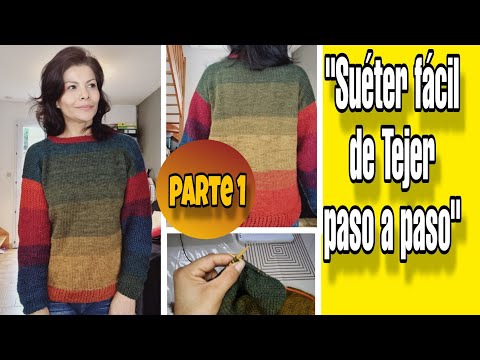 Suéter Tejido para Mujer con agujas | Tutorial Fácil, Parte 1 🧶