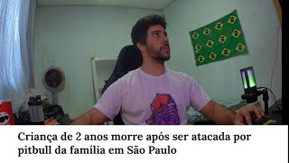 ✅Crianç@ de 2 anos morre após ser atacada por pitbull da família em São Paulo