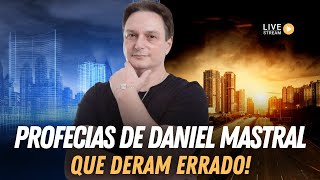 PROFECIAS DE DANIEL MASTRAL QUE DERAM ERRADO! A queda!