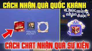 Liên Quân Cách Nhận Full Quà Sự Kiện Quốc Khánh 2/9 - Chat Từ Khóa Nhận Rương Quà