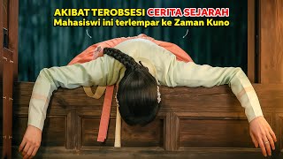 AKIBAT TEROBSESI CERITA SEJARAH