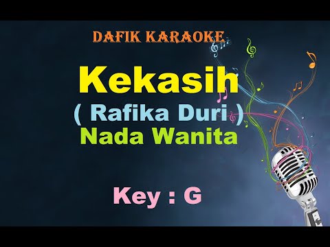 Kekasih (Karaoke) Rafika Duri ,nada Wanita /Cewek Female Key G