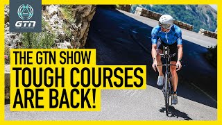 Is Triathlon Going Back To Challenging Courses? | GTN Show Ep. 420