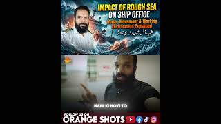 Ship Office Mein Rough Sea Ka Asar | Noise, Movement Aur Working Environment Explained #shorts