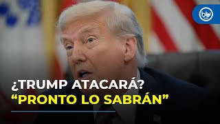 ¿Se viene una operación militar en Venezuela? La impactante declaración de Trump