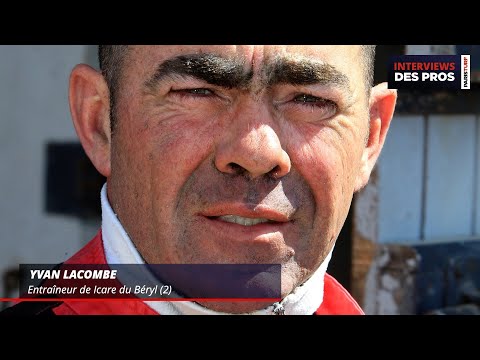 YVAN LACOMBE | ENTRAINEUR DE ICARE DU BERYL | QUINTÉ DU MERCREDI 18 JUIN À TOULOUSE