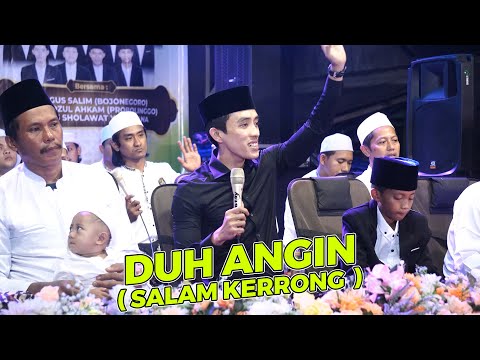 DUH ANGIN SALAM KERRONG - GUS HAFIDUL AHKAM