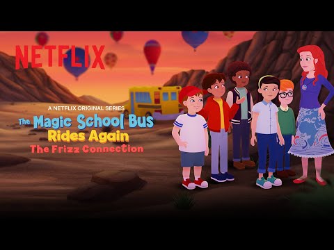 The Magic School Bus Rides Again: The Frizz Connection 🚌 Netflix Jr