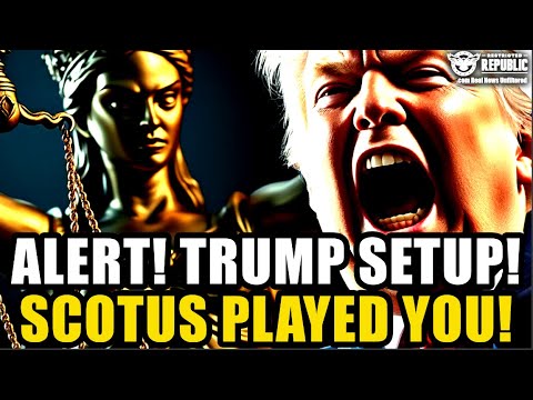 Alert! Trump Setup! SCOTUS Played You Like a Fiddle! Nationwide Injunction May Not Be What It Seems!