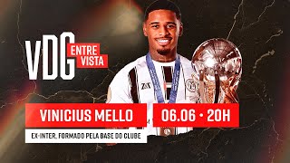 VDG ENTREVISTA: VINICIUS MELLO, EX-INTER, FORMADO PELAS CATEGORIAS DE BASE DO CLUBE