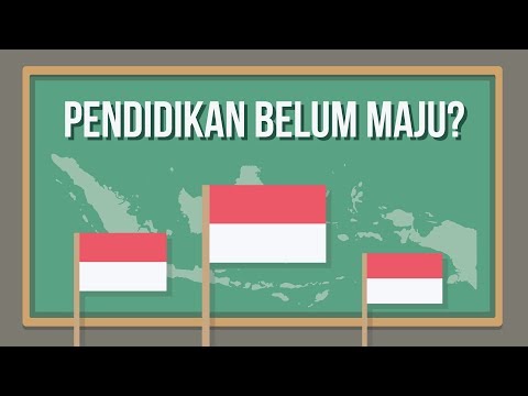 MENGAPA PENDIDIKAN DI INDONESIA BELUM MAJU ?