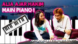 ALIA AJAR HAKIM MAIN PIANO ! ALIA SWEET DENGAN BOYFRIEND !!