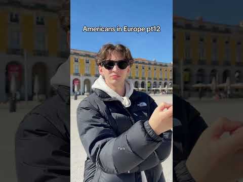 Americans in Europe pt 12