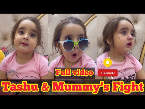 Tashu Aur Mummy’s Fight || Tashu Ki Baten || Full Video || #babytasha #funnyvideo #cutebaby