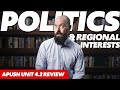 AP U.S. History: Politics and Regional Interests