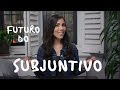 Futuro do Subjuntivo em Português