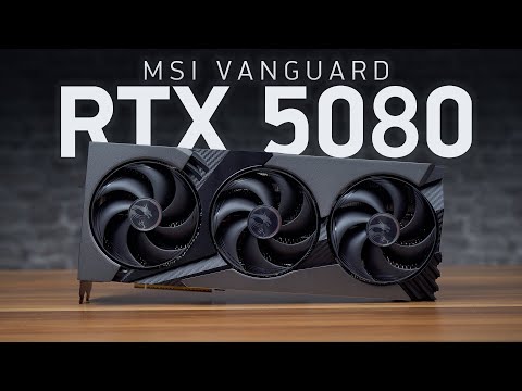 MSI RTX 5080 Vanguard SOC