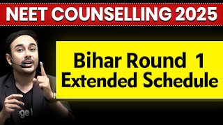 Bihar Round 1 Extended Schedule | #neetcounselling2025 #mcc #bcece #neet2025 #mbbs