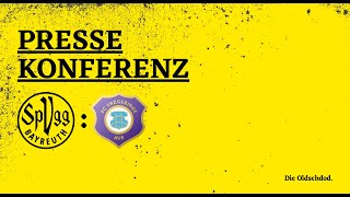 3. Liga | 38. Spieltag | SpVgg Bayreuth - FC Erzgebirge Aue | Pressekonferenz nach dem Spiel