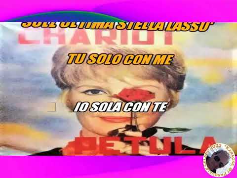 Petula Clark   Chariot vers italiana KARAOKE FAIR USE