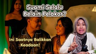 Suami Bela Pelakor? Ini Cara Balikkan Keadaan Biar Bunda Dibela Suami Mati-matian! #mbakmeida