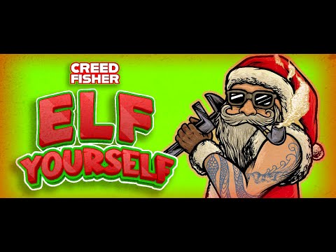 Creed Fisher - Elf Yourself