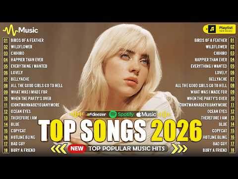 Billie Eilish Songs Playlist 2026 - The Best Of Billie Eilish ~ Greatest Hits Full Album 2026