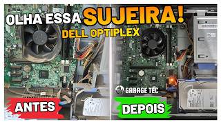 DELL OptiPlex MUITO SUJO! Veja como fazer a LIMPEZA do PC