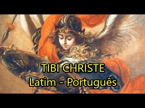 Tibi Christe splendor Patris - LEGENDADO PT/BR
