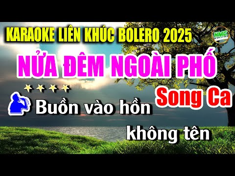 Karaoke Liên Khúc Tuyển Chọn Nhạc Trữ Tình Song Ca Dễ Hát | BOLERO NHẠC XƯA | NỬA ĐÊM NGOÀI PHỐ