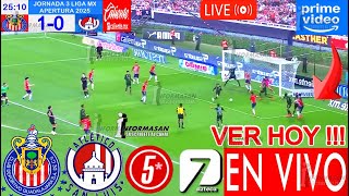 CHIVAS VS. SAN LUIS EN VIVO, Donde Ver, A Que Hora Juega Chivas vs San Luis PARTIDO J-3 Amazon Prime