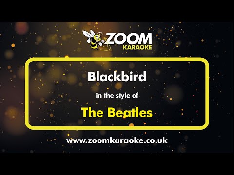 The Beatles – Blackbird – Karaoke Version from Zoom Karaoke
